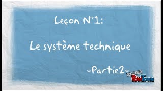 Le système techniqueP2 [upl. by Marrin]