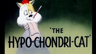 Looney Tunes quotThe HypoChondriCatquot Opening and Closing [upl. by Anaele]