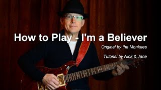 How to Play Im a Believer on Guitar Lesson Tutorial TAB [upl. by O'Gowan]