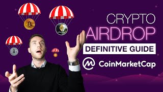 Crypto Airdrops 2023  THE DEFINITIVE GUIDE by CoinMarketCap [upl. by Trbor922]