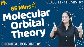 Chemical Bonding Class 11 5  Chemistry Chapter 4  Molecular Orbital Theory [upl. by Akinohs]