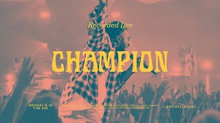 Champion  Bethel Music amp Dante Bowe [upl. by Fassold]