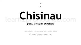 How to pronounce Chisinau  English pronunciation [upl. by Eelik]