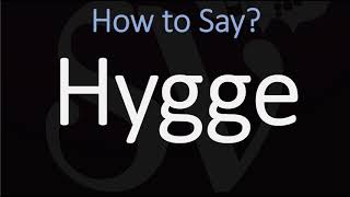 How to Pronounce Hygge CORRECTLY [upl. by Akinam373]