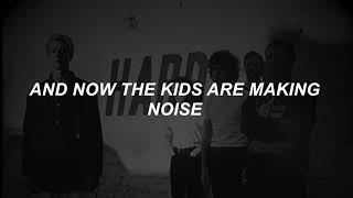 Noise  The Neighbourhood lyrics [upl. by Yniar]