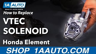 How to Replace VTEC Solenoid 0311 Honda Element [upl. by Akihc986]