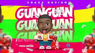 Crazy Design  Guanguan Audio Official [upl. by Sobel]