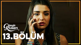 Güneşin Kızları 13 Bölüm  Full Bölüm [upl. by Jobyna]