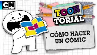 CÓMO HACER TU PROPIO COMIC  TOONTORIAL  CARTOON NETWORK [upl. by Eceryt678]