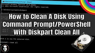 How to Clean a Disk Using Diskpart  Windows 10 CMD [upl. by Cyler]