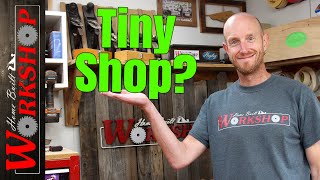 6 Tips for Working in a Tiny Workshop [upl. by Pen]