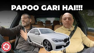 Bari Papoo Gari Hai BMW 740Le [upl. by Nawotna]