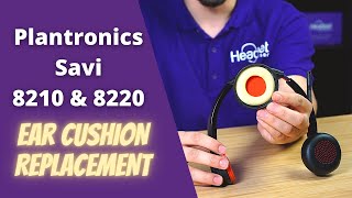 Plantronics Savi 8210 and 8220 Ear Cushion Replacement [upl. by Alyahc]