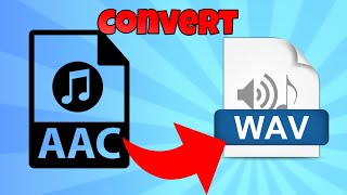 how to convert aac to wav [upl. by Syl216]