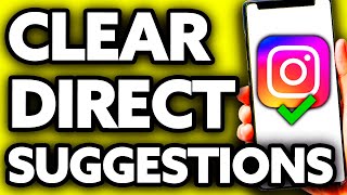 How To Clear Instagram Direct Message Suggestions ONLY Way [upl. by Aihsemek556]