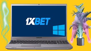 1XBET POUR PCWINDOWS [upl. by Romie338]