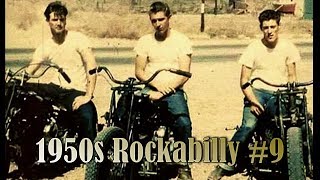 1950s Rockabilly 9 [upl. by Afihtan524]