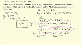 Continuous Stirred Tank Reactor CSTR Example [upl. by Hike]