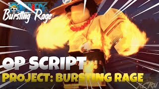 Project Bursting Rage OP ScriptHack INFINITE STATS [upl. by Sclater]