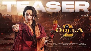 Odela 2  Teaser  Tamannah Bhatia  Sampath Nandi  Ashok Teja  Ajaneesh Loknath  Madhu Creations [upl. by Vorfeld]