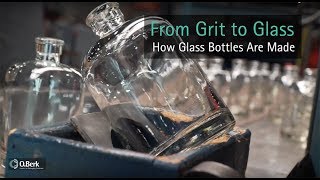 From Grit to Glass  How Glass Bottles Are Made [upl. by Mychael522]