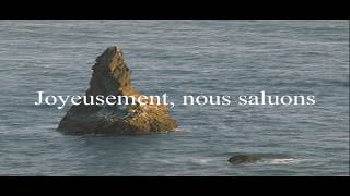 Joyeusement nous saluons [upl. by Nylimaj]