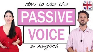 How to Use the Passive Voice in English  English Grammar Lesson [upl. by Oreste]