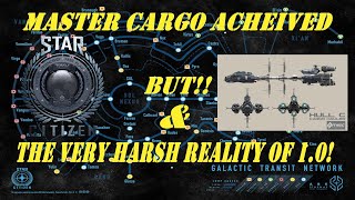 Cargo Hauling Master Rank amp The Very Harsh Reality Of Star Citizen 1 0 [upl. by Anitnamaid]