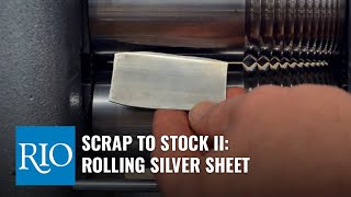 From Scrap to Stock Rolling Silver Sheet [upl. by Anay]