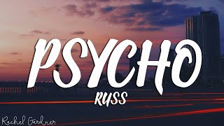 Russ  Psycho Pt 2 Lyrics [upl. by Eneleuqcaj]