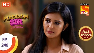 Maddam sir  Ep 246  Full Episode  6th July 2021 [upl. by Tanner53]