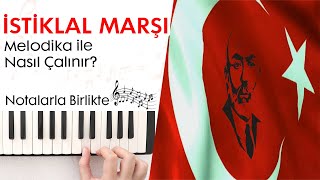 İstiklal Marşı Melodika Notaları  Ses Veriyorum [upl. by Ecirad858]