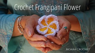 How to Crochet Frangipani Flower  Free Pattern [upl. by Bolanger]