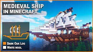 Minecraft How to build a Medieval Ship  Tutorial [upl. by Arnaldo376]