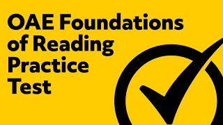 OAE Foundations of Reading Practice Test [upl. by Latonia614]