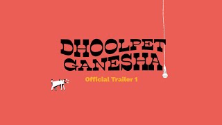 Official Trailer 1  Dhoolpet Ganesha [upl. by Einnaj]