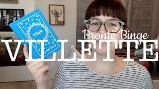 Brontë Binge  Villette [upl. by Ebeohp]