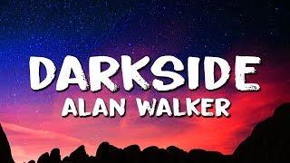 Alan Walker ‒ Darkside Lyrics ft AuRa amp Tomine Harket [upl. by Jephum]