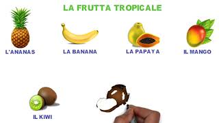 LA FRUTTA lessico italiano [upl. by Neelhsa]