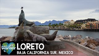 Exploring Loreto Mexico [upl. by Caren]