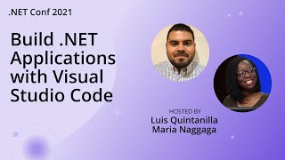 Build NET Applications with Visual Studio Code [upl. by Simonne]