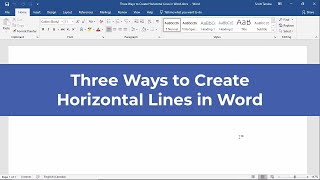 Three Ways to Create Horizontal Lines in Word 2019 [upl. by Vassily]