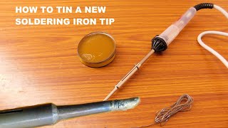 How to Tin A New Soldering Iron [upl. by Garihc611]