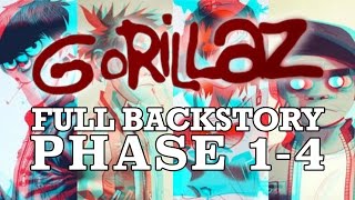 GORILLAZ The Complete Backstory PHASES 14 [upl. by Adnawuj]