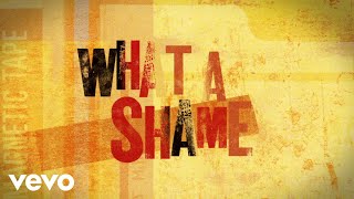 The Rolling Stones  What A Shame Official Lyric Video [upl. by Vickie810]