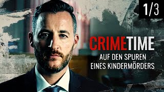 Auf den Spuren eines Kindermörders  Folge 13  CrimeTime  S02E01 [upl. by Moria]