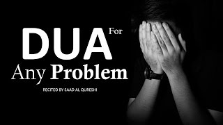 BEST DUA TO SOLVE ANY PROBLEM ᴴᴰ [upl. by Haywood]