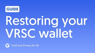 Restoring your VRSC wallet in Verus Desktop [upl. by Anaiad]