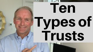 10 Types of Trusts [upl. by Raval]