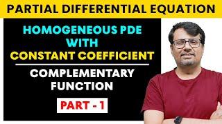 Partial Differential Equation  Homogeneous PDE  CF amp PI  Part I [upl. by Kit]